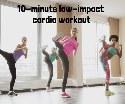 10-minute low-impact cardio workout