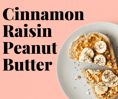 Cinnamon Raisin Peanut Butter