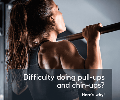 Difficulty doing pull-ups and chin-ups? Here's why!
