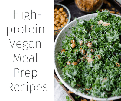 High-protein Vegan Meal Prep Recipes