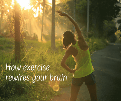 How exercise rewires your brain