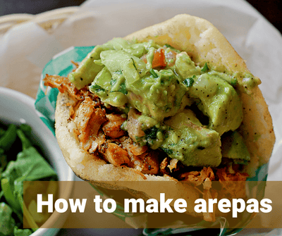 How to make arepas
