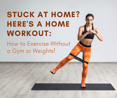 Stuck at Home? Here's a Home Workout: How to Exercise Without a Gym or Weights!