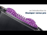 Thumper Versa Pro